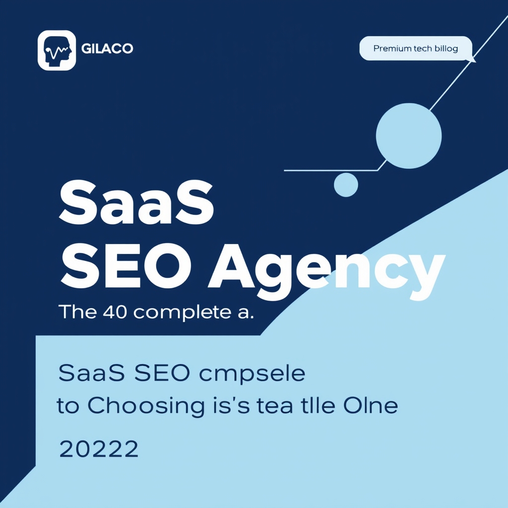 SaaS SEO Agency: The Complete Guide to Choosing the Right One in 2025